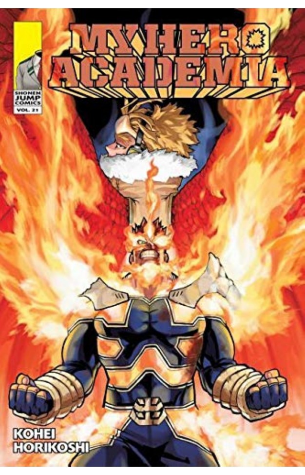 My Hero Academia 21: Why He Gets Back Up: Volume 21