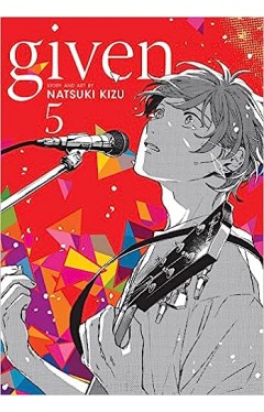 Given, Vol. 5