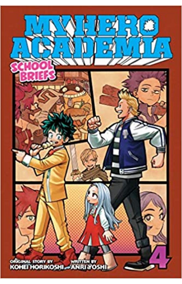 My Hero Academia: School Briefs Vol 4: Festival For All: Volume 4