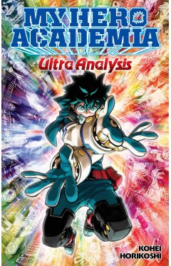 My Hero Academia: Ultra Analysis: The Official Character Guide