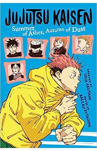 Jujutsu Kaisen: Summer of Ashes, Autumn of Dust