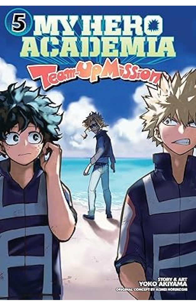 My Hero Academia: Team-Up Missions, Vol. 5