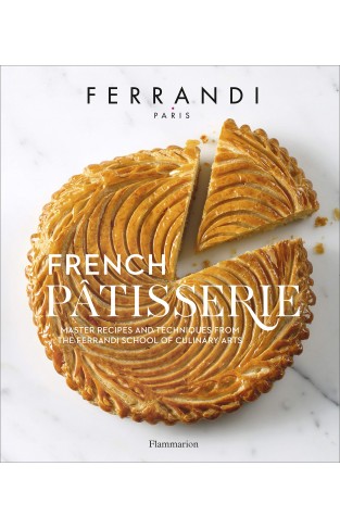 French Pâtisserie - The Professional Parisian Pâtisserie Course