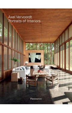 Axel Vervoordt: Portraits of Interiors