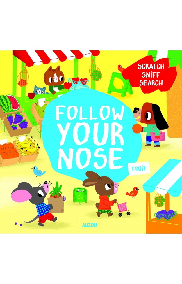 Follow Your Nose: Fruit