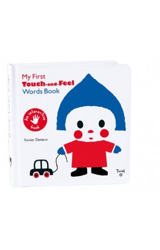 My First Touch and Feel Words Book