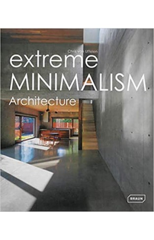 Extreme Minimalism - Architecture