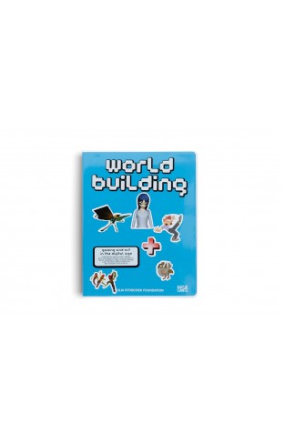WORLDBUILDING - Gaming and Art in the Digital Age