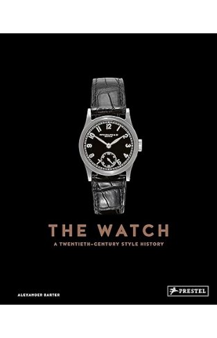 The Watch - A Twentieth Century Style History