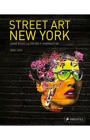 Street Art New York - Revised, Updated & Expanded