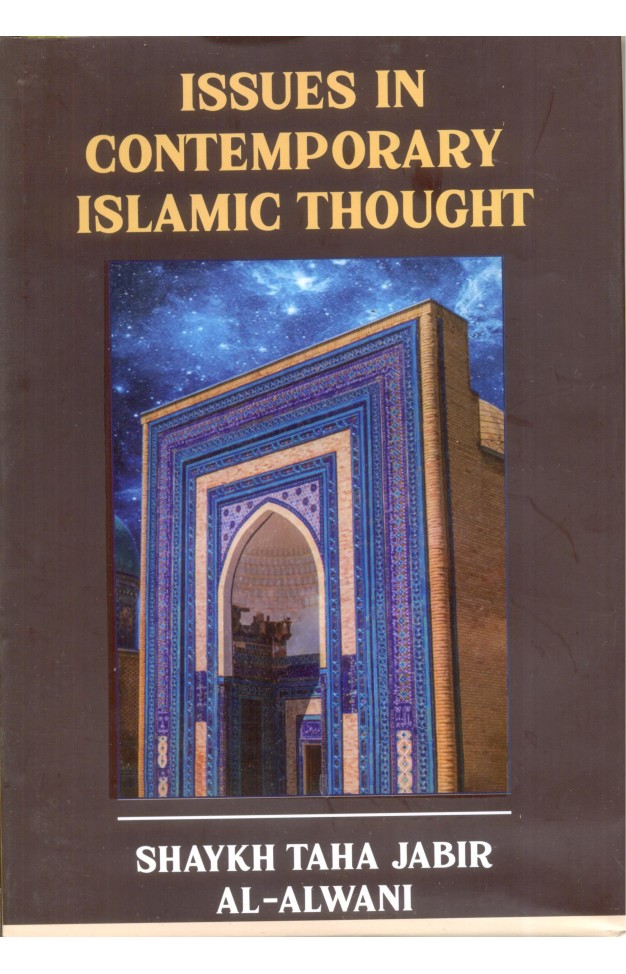 Issues in Contemporary Islamic Though