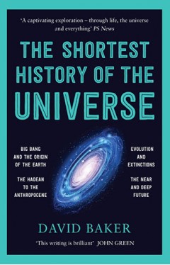 The Shortest History of the Universe