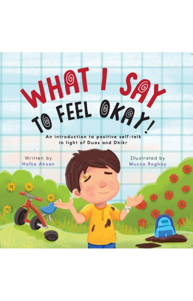 What I Say to Feel Okay!