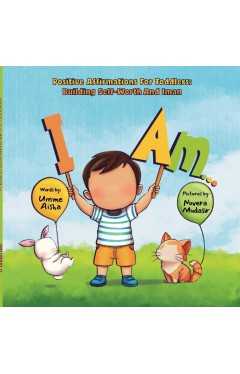 I Am – My First Book of Postive Affirmations