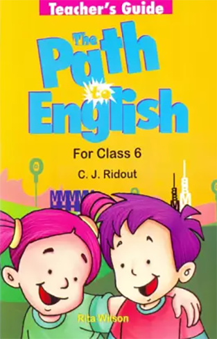 Teacher's Guide: The Path to English for class 6