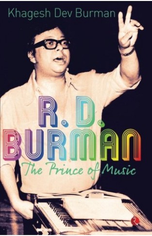 R D BURMAN THE PRINE OF MU  