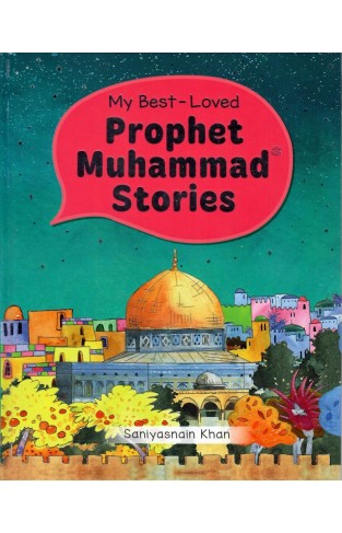The Prophet Muhammad Storybook 3  