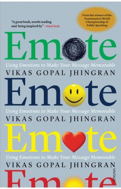 Emote : Using Emotions to Make Your Message Memorable