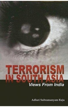 Terrorism in South Asia: Views from India