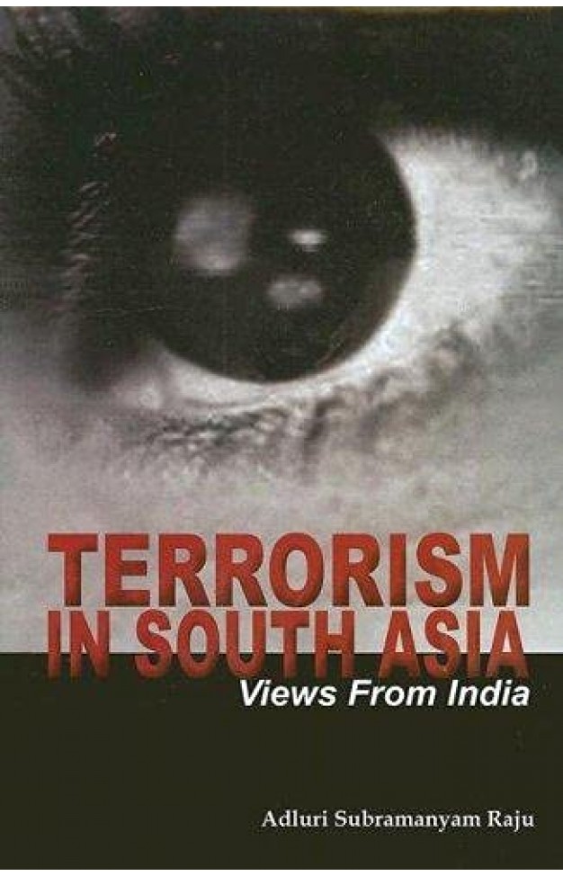 Terrorism in South Asia: Views from India