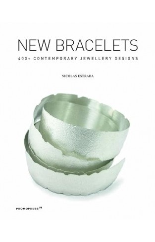 New Bracelets - 400+ Contemporary Jewellery Designs