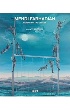 Mehdi Farhadian Revealing the Unseen