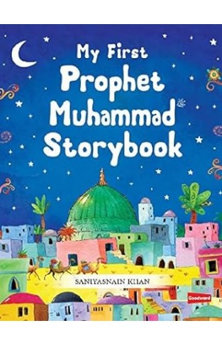 My First Prophet Muhammad Story Book
