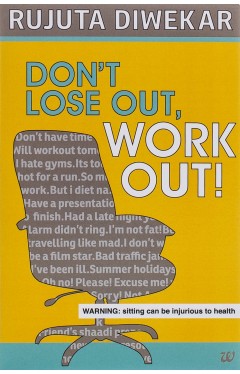Dont Lose Out Work Out