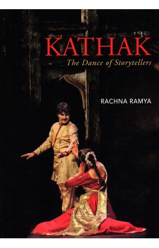 Kathak: The Dance of Storytellers