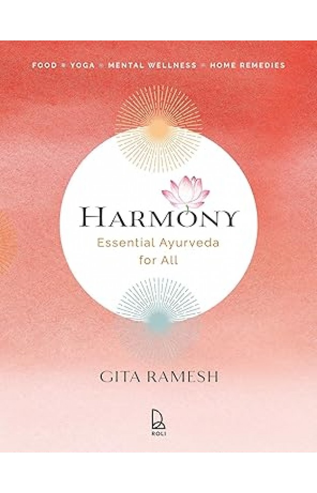 Harmony: Essential Ayurveda for All