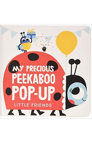 My precious Peekaboo Pop up: Little Creatures