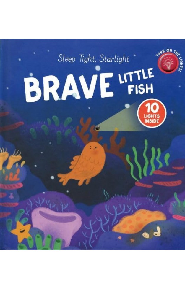 Brave Little Fish (Sleep Tight, Starlight)