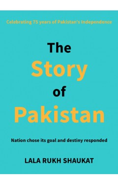 The Story Of Pakistan