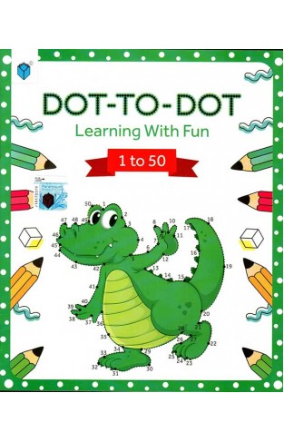 PARAMOUNT DOT TO DOT LEARNING WITH FUN 1 TO 50
