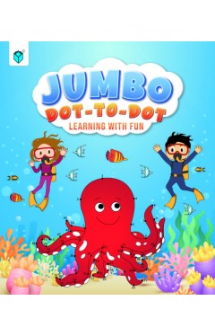JUMBO DOT-TO-DOT LEARNING WITH FUN