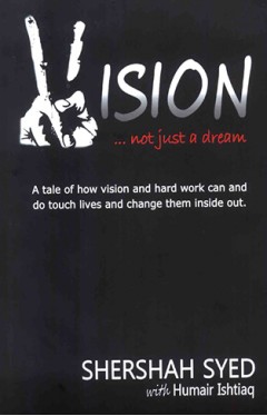 Vision Not Just a Dream