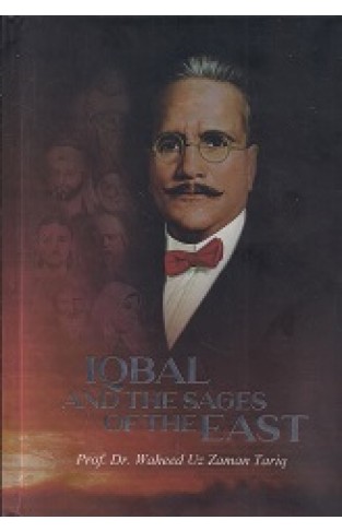 Iqbal and the Sages of the East