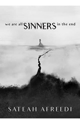 We are all SINNERS in the end