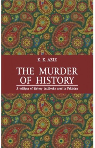 The Murder of History