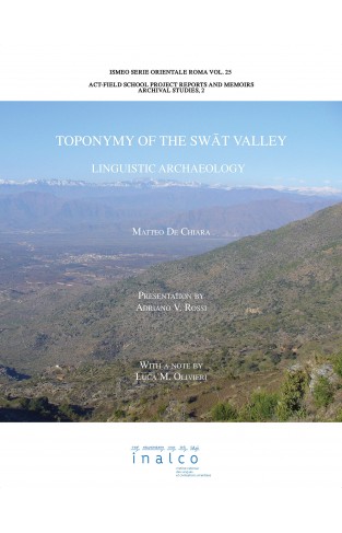 TOPONYMY OF THE SWAT VALLEY - Linguistic Archaeology