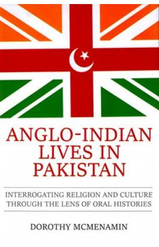ANGLO-INDIAN LIVES IN PAKISTAN
