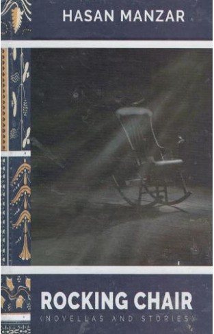 Rocking Chair - Novellas and Stories