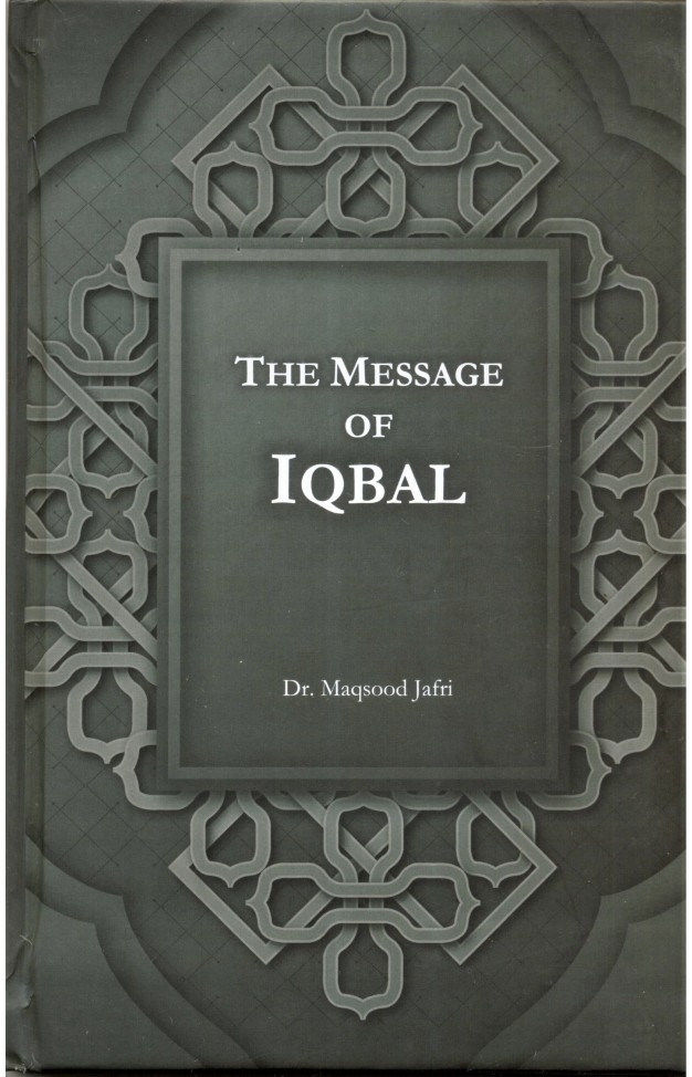 The Message Of Iqbal