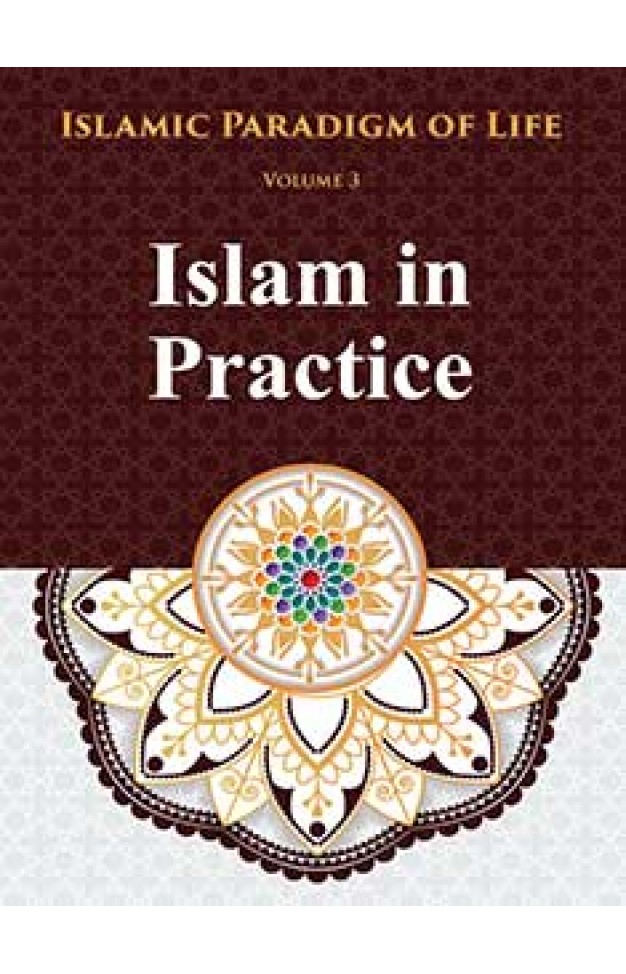 ISLAM IN PRATICE VOLUME 3