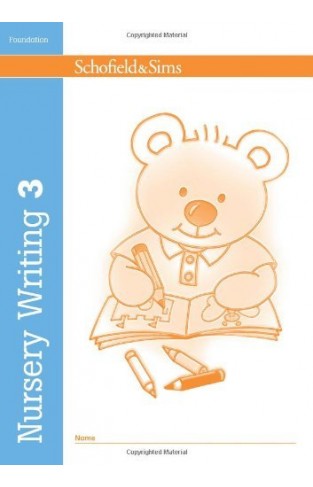 Schofield & Sims Nursery Writing Book 3