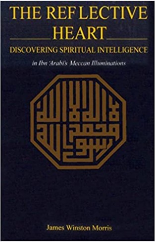 The Reflective Heart: Discovering Spiritual Intelligence