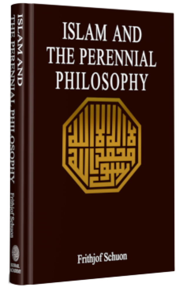 Islam and the Perennial Philosophy