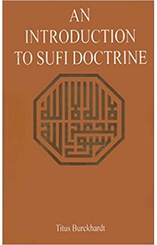 An Introduction To Sufi Doctrine And Letters Of A Sufi Master