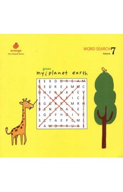 WORD SEARCH: MY GREEN PLANET EARTH VOLUME 7