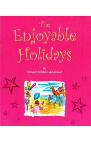 The Enjoyable Holidays